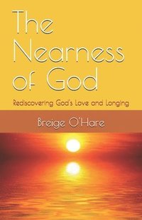 bokomslag Nearness of God