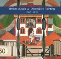 bokomslag British Murals & Decorative Painting 1910-1970