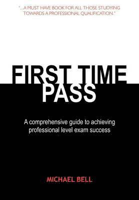 Michael Bell - First Time Pass, Häftad