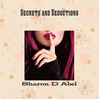 bokomslag Secrets and Seductions