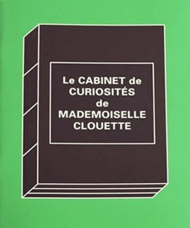 bokomslag Le Cabinet de Curiosites