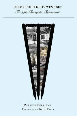 Patrick Ferriday - Before the Lights Went Out, Inbunden