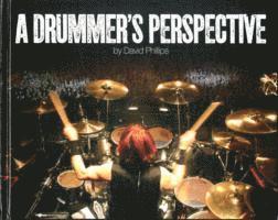 A Drummer's Perspective 1