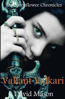 David Mason - Valiant Valkari, Häftad