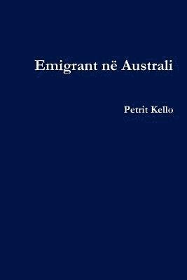 Emigrant Ne Australi (Emigrant in Australia) 1