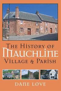 bokomslag The History of Mauchline