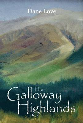bokomslag Galloway Highlands