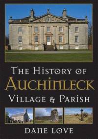 bokomslag The History of Auchinleck