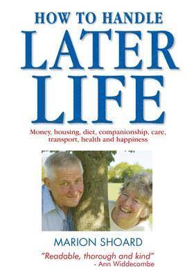 How to Handle Later Life 1