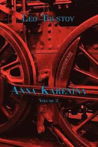 bokomslag Russian Classics in Russian and English: Anna Karenina by Leo Tolstoy (Volume 2) (Dual-Language Book)