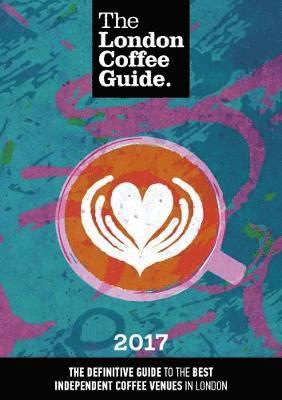 bokomslag The London Coffee Guide