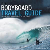 bokomslag Bodyboard Travel Guide