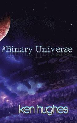 bokomslag The Binary Universe