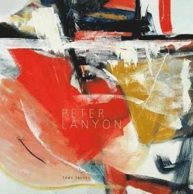 Toby Treves - Peter Lanyon, Inbunden