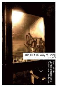 bokomslag Cultural Way of Being