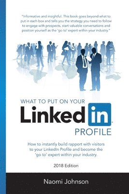 What to Put on Your LinkedIn Profile 2018 Edition 1