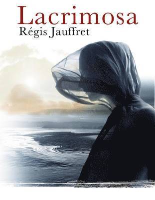 Regis Jauffret - Lacrimosa, Häftad