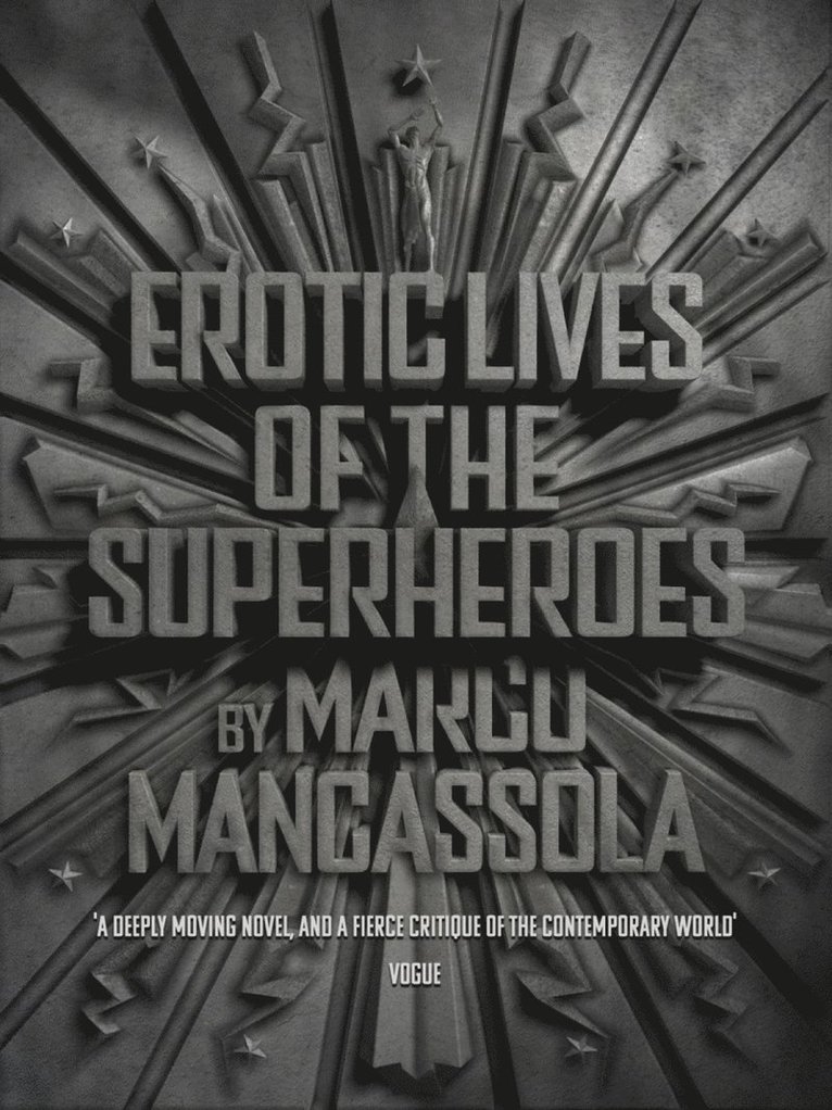 Erotic Lives Of The Superheroes 1