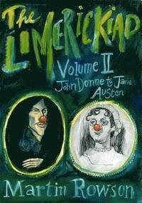 bokomslag Limerickiad - Volume II: John Donne to Jane Austen