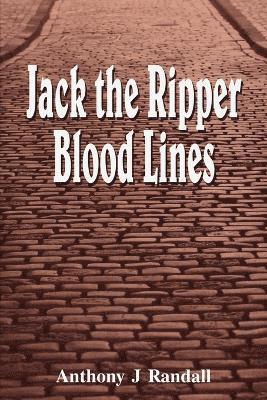 bokomslag Jack the Ripper Blood Lines