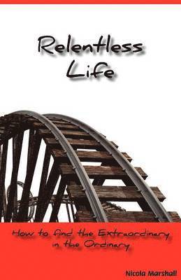 Relentless Life 1