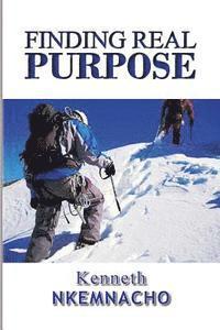 Finding Real Purpose 1