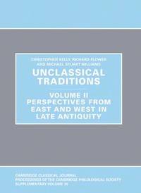 bokomslag Unclassical Traditions Volume 2
