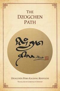 bokomslag The Dzogchen Path
