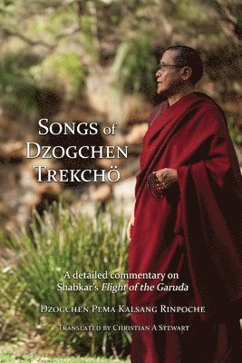 Songs of Dzogchen Trekcho 1