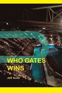 bokomslag Who Gates Wins