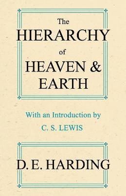 Douglas E. Harding - Hierarchy of Heaven and Earth, Häftad