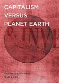 bokomslag Capitalism Versus Planet Earth