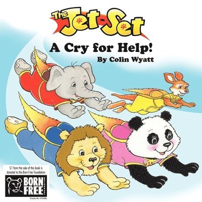 Colin Wyatt, Colin E. a. Wyatt, Debz Hobbs-Wyatt, Debz A. Hobbs-Wyatt - Jet-set: A Cry for Help!, Häftad
