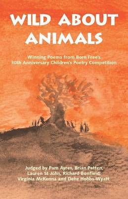Debz Hobbs-Wyatt - Wild About Animals, Häftad