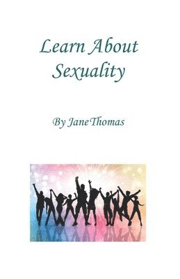 Jane Thomas - Learn About Sexuality, Häftad
