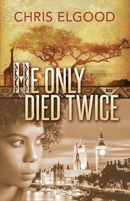 He Only Died Twice