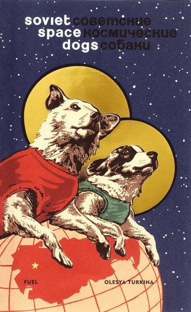 bokomslag Soviet Space Dogs