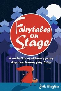 bokomslag Fairy Tales on Stage