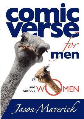 Jason Maverick - Comic Verse for Men and Curious Women, Häftad
