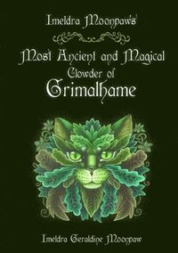 bokomslag Imeldra Moonpaw's Most Ancient and Magical Clowder of Grimalhame