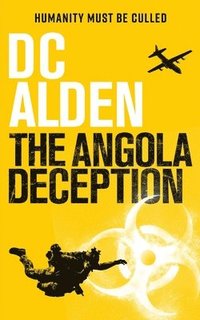 bokomslag The Angola Deception