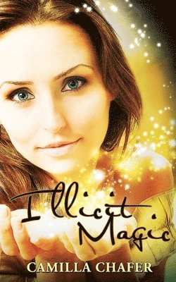 Illicit Magic