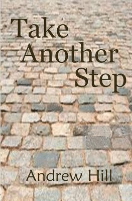 Andrew Hill - Take Another Step, Häftad