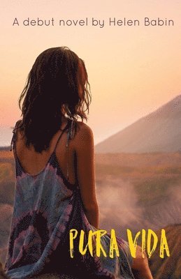 Helen Babin - PURA VIDA, Häftad