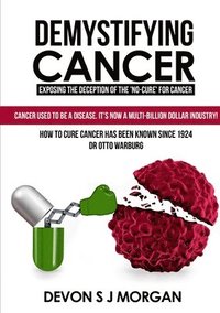 bokomslag Demystifying Cancer
