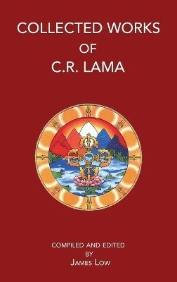 bokomslag Collected Works of C.R. Lama