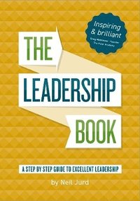 bokomslag Leadership Book by Neil Jurd