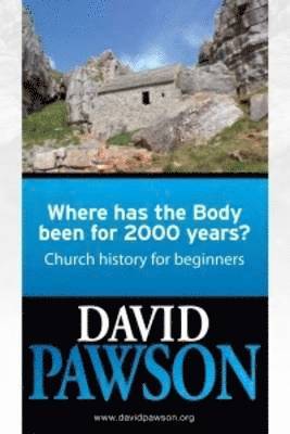 Where Has the Body Been for 2000 Years? 1