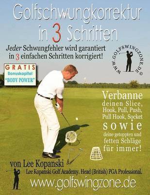 Golfschwungkorrektur in 3 Schritten