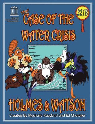The Case of the Water Crisis 1